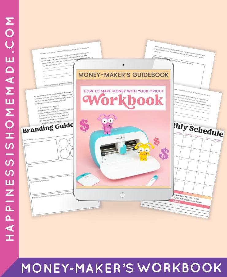 Money-Maker's Workbook: Cricut