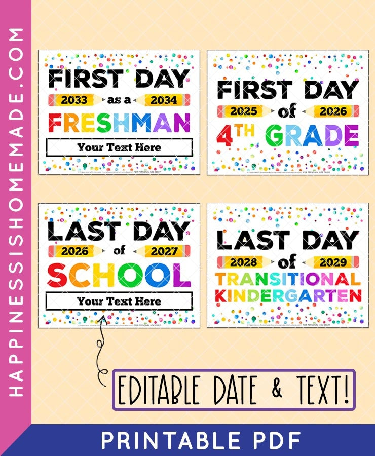 First Day-Last Day of School Editable Signs