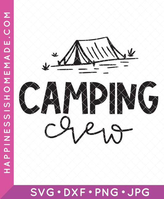 Camping Crew SVG