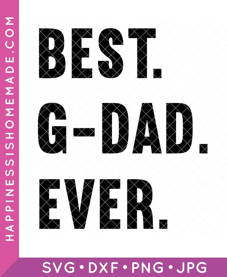 Best G-Dad Ever SVG