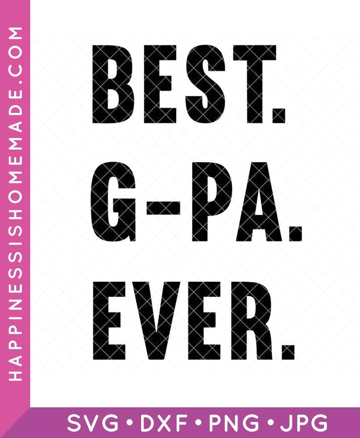 Best G-Pa Ever SVG
