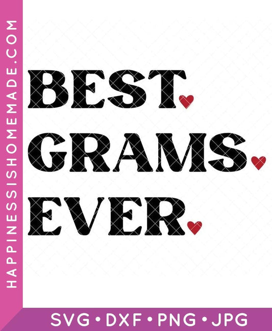 Best Grams Ever SVG