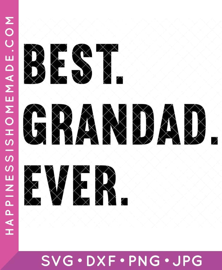 Best Granddad Ever SVG