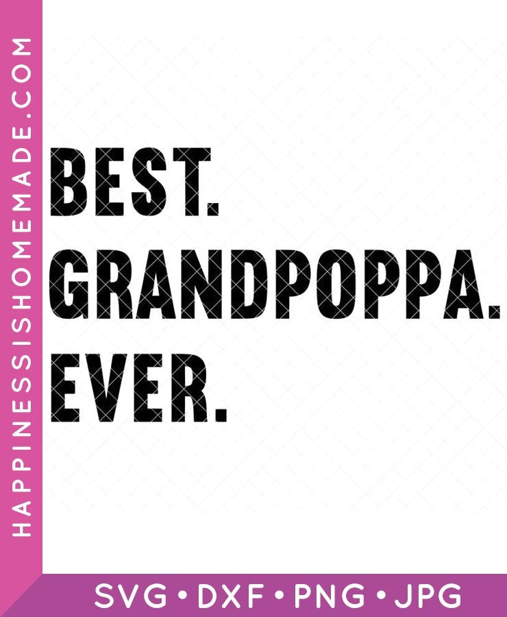 Best Grandpoppa Ever SVG