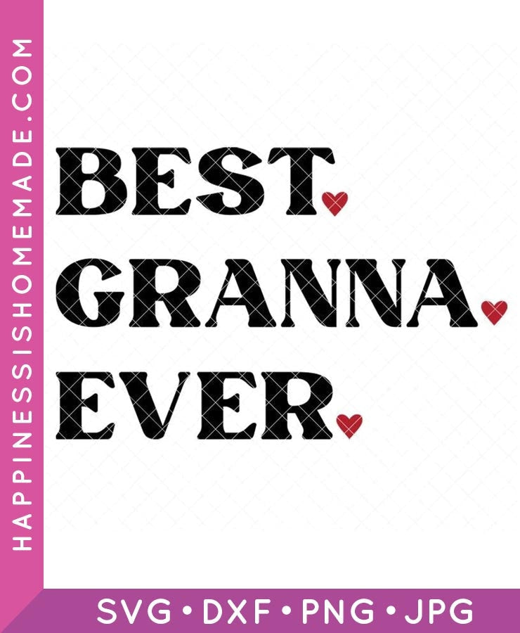 Best Granna Ever SVG