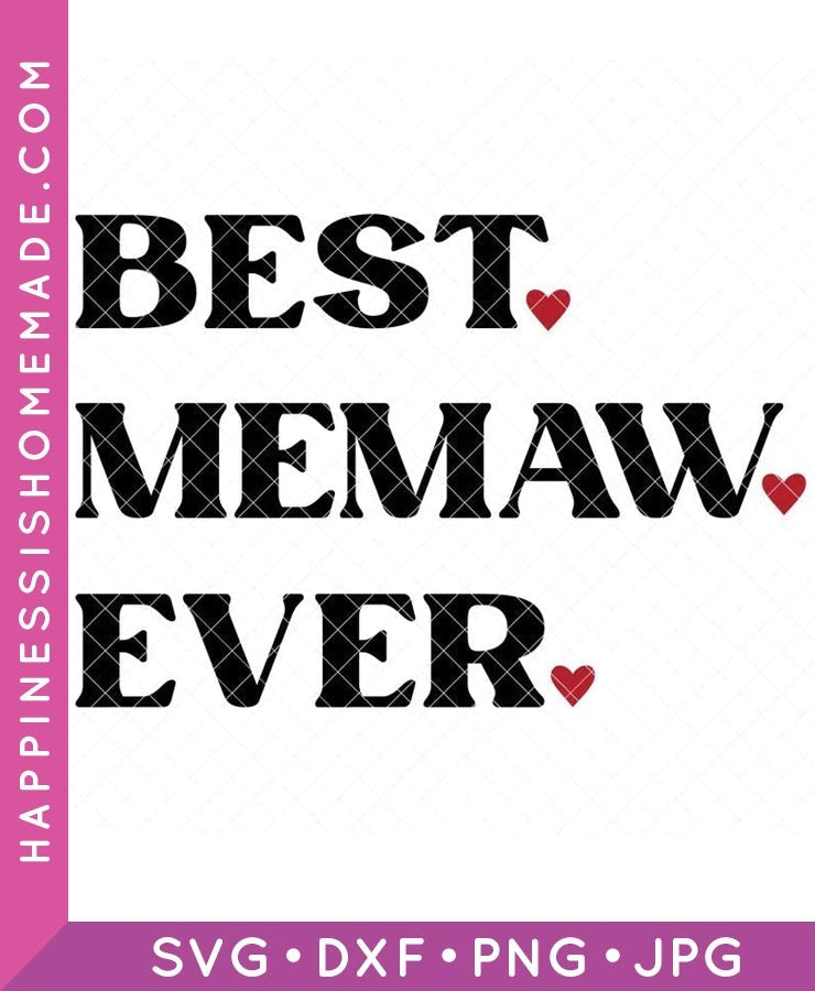 Best Memaw Ever SVG