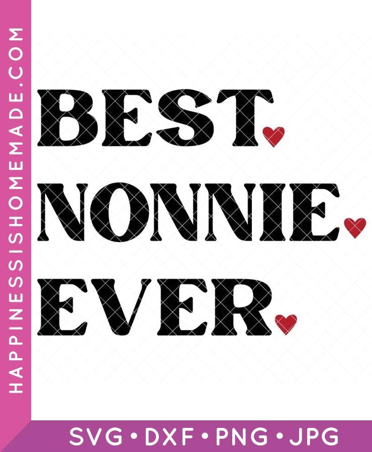 Best Nonnie Ever SVG