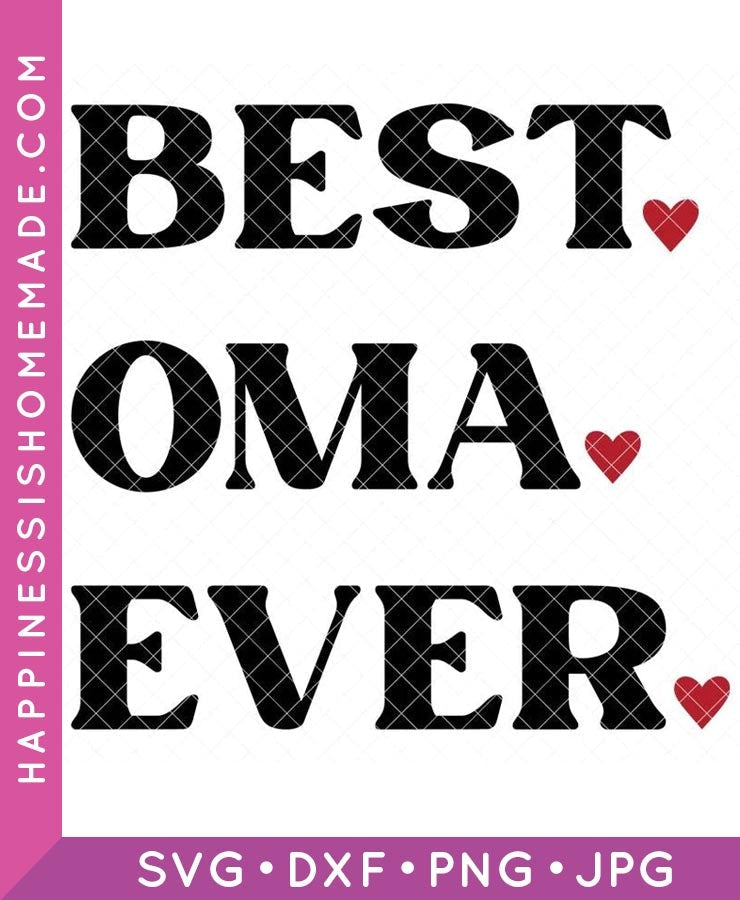 Best Oma Ever SVG