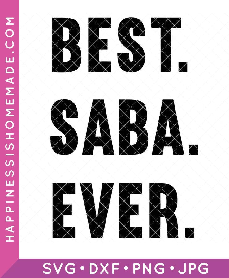 Best Saba Ever SVG