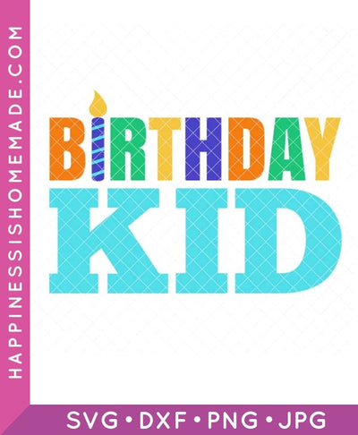 Birthday Kid SVG