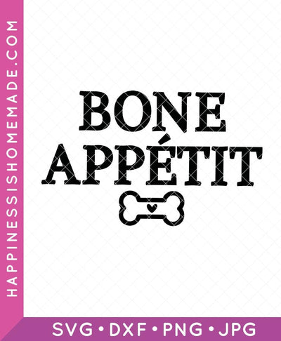 Bone Appetit SVG