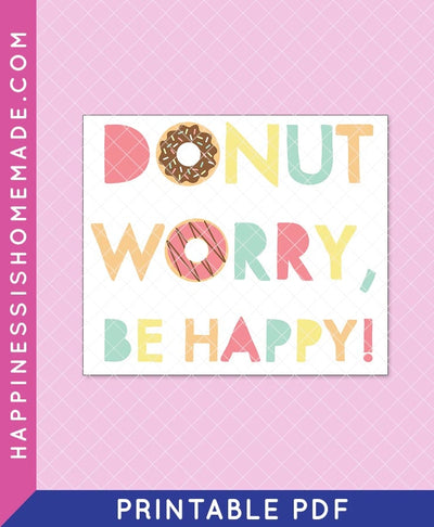 Donut Worry, Be Happy Art