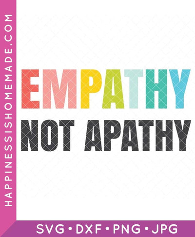 Empathy Not Apathy SVG