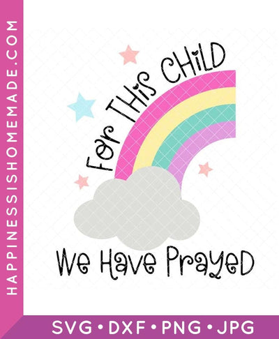 For This Child We Have Prayed SVG