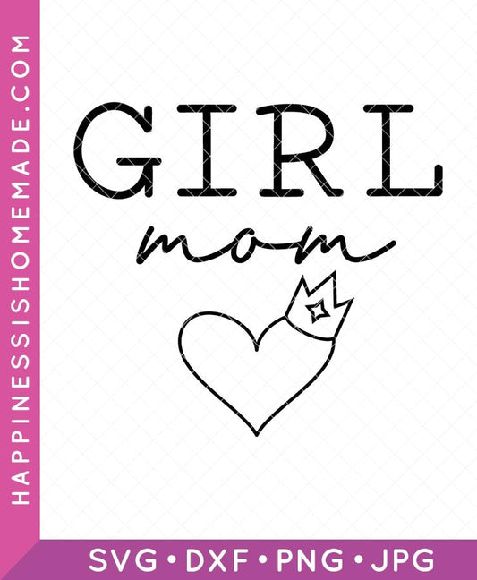 Girl Mom SVG