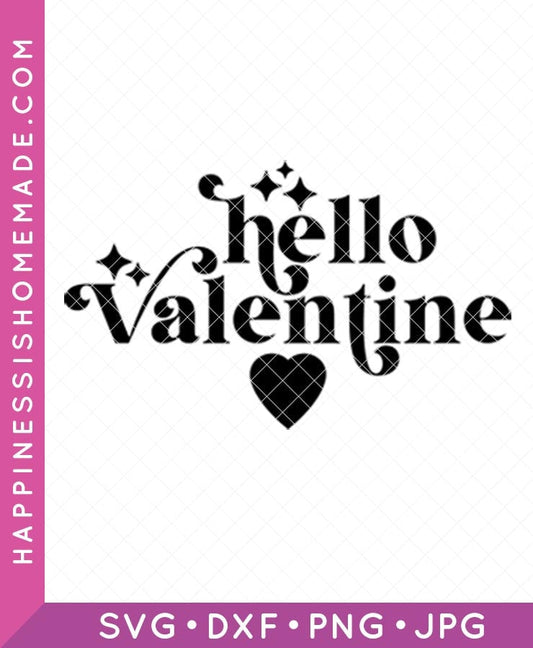 Hello Valentine SVG