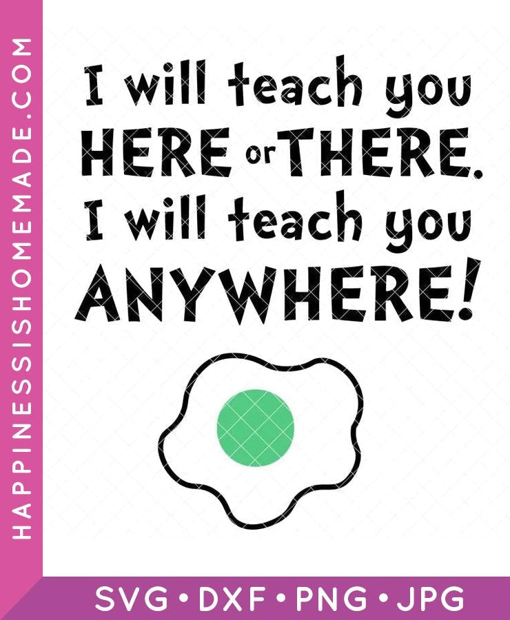 I Will Teach You Anywhere SVG
