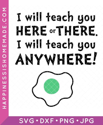 I Will Teach You Anywhere SVG
