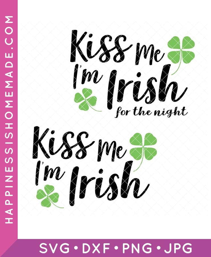 Kiss Me I'm Irish SVG Set