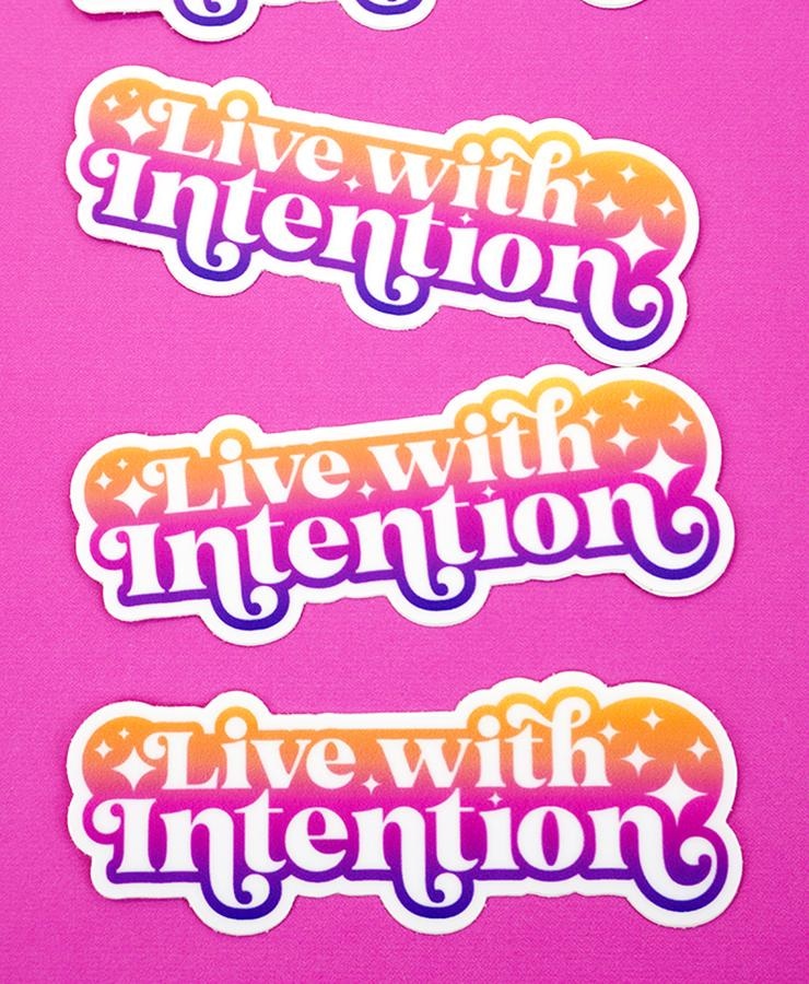 Live with Intention Stickers
