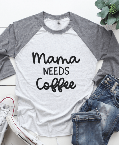 Mama Needs Coffee SVG