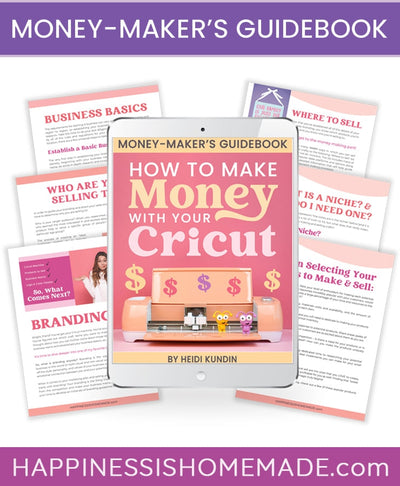 Money-Maker's Guidebook: Cricut Bonus Bundle