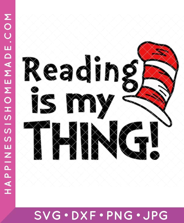 Reading is My Thing SVG – Happiness is Homemade