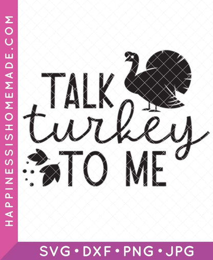 Talk Turkey To Me SVG