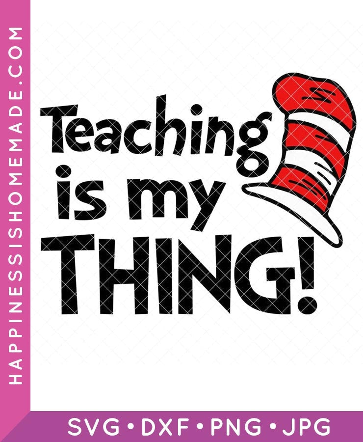 Teaching is My Thing SVG