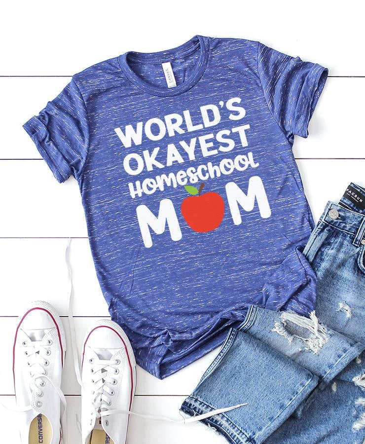 World's Okayest Homeschool Mom SVG